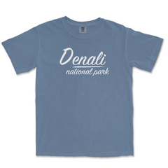 Denali National Park Comfort Colors T-Shirt – Script Lettering