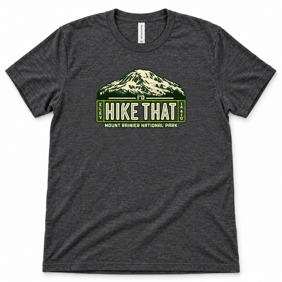 Mount Rainier National Park I’d Hike That Unisex T-Shirt – Dark Grey Heather