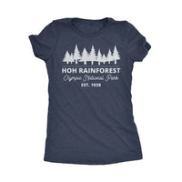 Hoh Rainforest Olympic National Park Women's T shirt