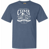Climb Your Mountain Adventure Comfort Colors T Shirt
